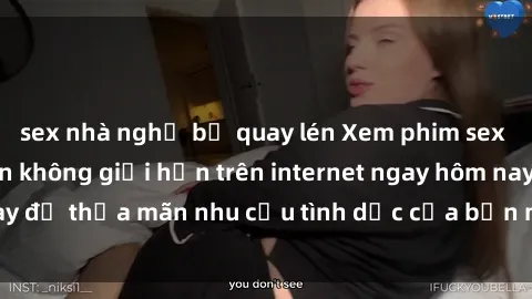 sex nhà nghỉ bị quay lén Xem phim sex miễn phí hoàn toàn không giới hạn trên internet ngay hôm nay để thỏa mãn nhu cầu tình dục của bạn mà không tốn chi phí.