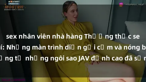 sex nhân viên nhà hàng Thưởng thức sex JAV idol miễn phí: Những màn trình diễn gợi cảm và nóng bỏng từ những ngôi sao JAV đỉnh cao đã sẵn sàng để bạn khám phá.